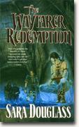 Buy *The Wayfarer Redemption (The Axis Trilogy, Bk 1)* online