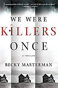 Buy *We Were Killers Once (A Brigid Quinn Novel)* by Becky Masterman online