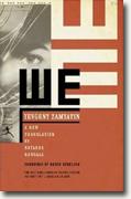 Buy *We* by Yevgeny Zamyatin, tr. Natasha Randall online