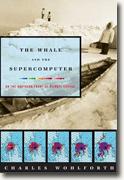 Buy *The Whale and the Supercomputer: On the Northern Front of Climate Change* online