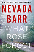 Buy *What Rose Forgot* by Nevada Barr online