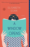 *A Window Opens* by Elisabeth Egan