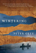 *Wintering* by Peter Geye