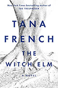 *The Witch Elm* by Tana French