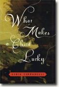 *What Makes a Child Lucky* by Arnaldur Indridason