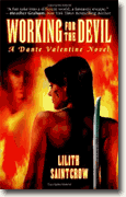 *Working for the Devil: A Dante Valentine Novel* by Lilith Saintcrow