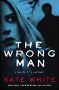 Buy *The Wrong Man* by Kate Whiteonline