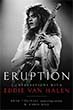Nonfiction book review: *Eruption: Conversations with Eddie Van Halen* by Brad Tolinski and Chris Gill